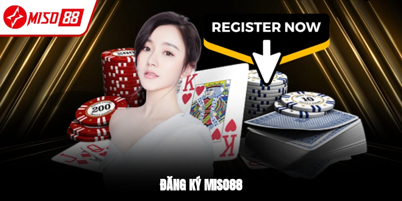 Đăng ký Miso88